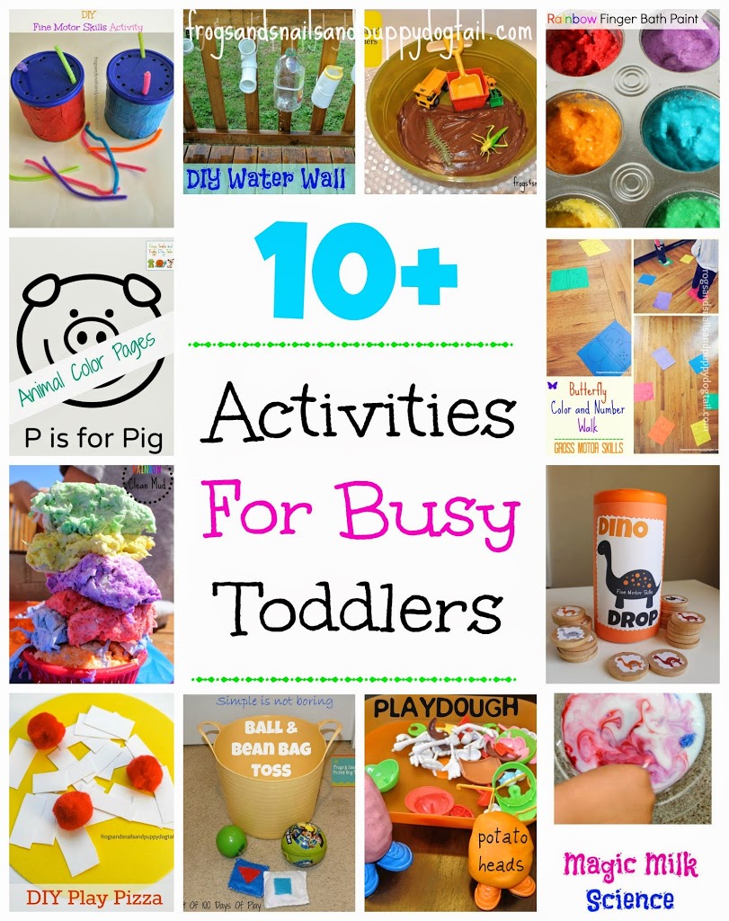 10+ Activities For Busy Toddlers 
