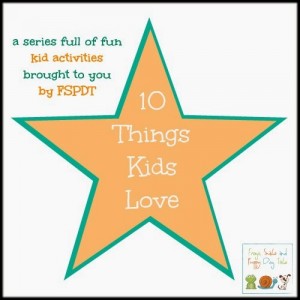 10 Things Kids Love