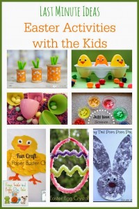 Last Minute Ideas Easter Activities with the Kids