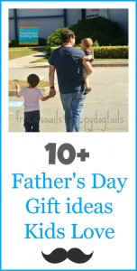 10+ Father's Day Gifts Ideas Kids Love