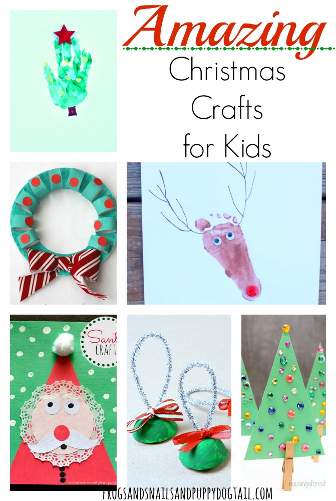 Amazing Christmas Crafts for Kids. 