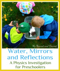 Water mirrors and reflections. An early physics exploration