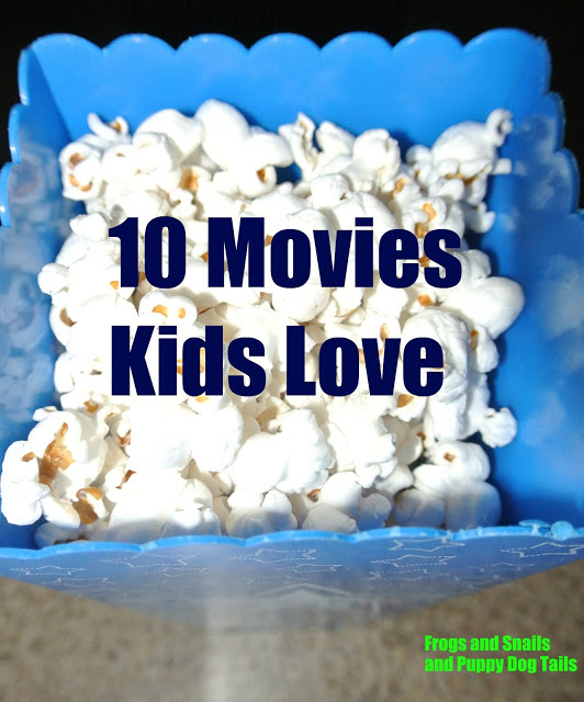 10 Movies Kids Love