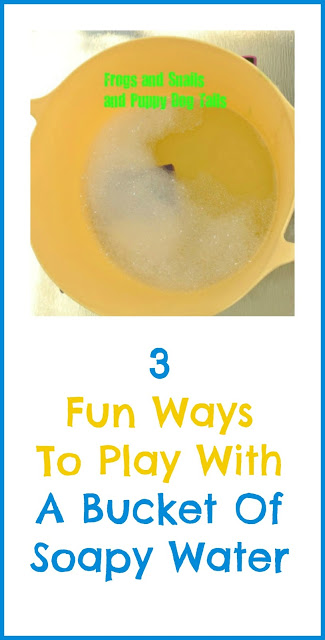 3 fun ways we played with just a bucket of soapy water